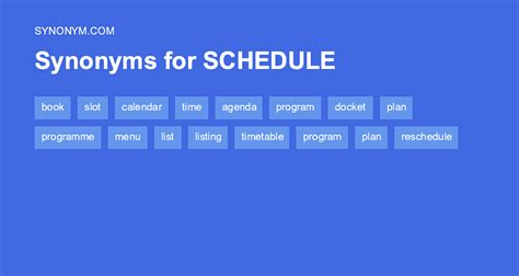 32 Synonyms & Antonyms for SCHEDU.